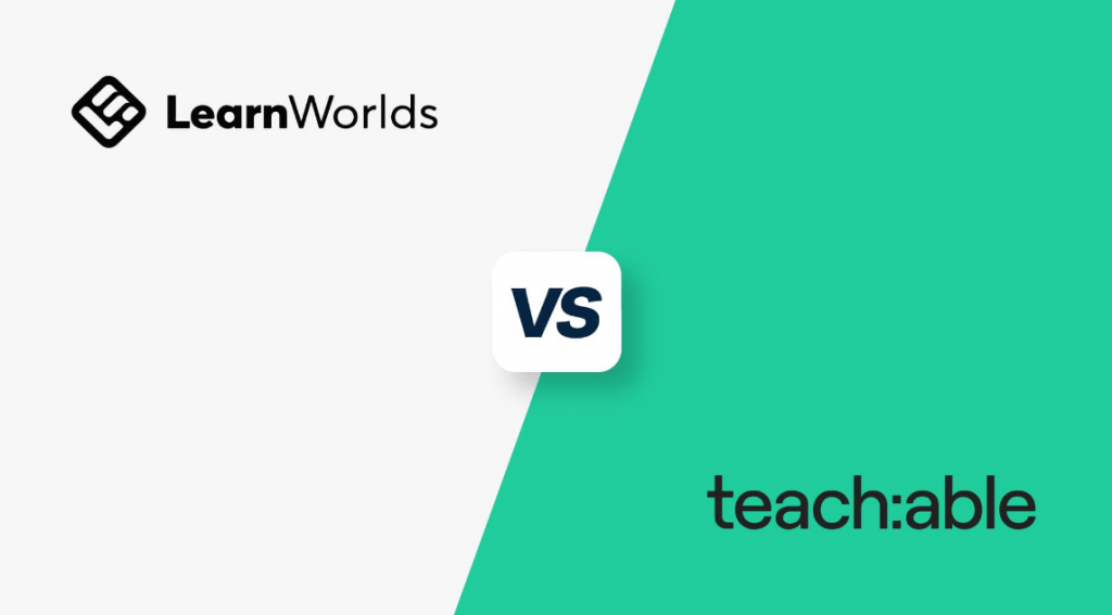 Learnworlds Vs Teachable Which Is Right For You