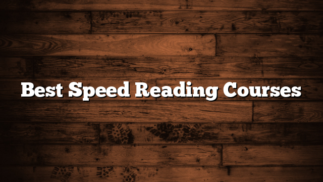 Best Speed Reading Courses