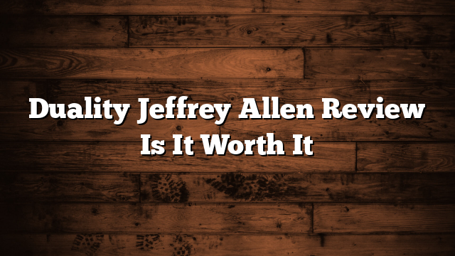 Duality Jeffrey Allen Review Is It Worth It