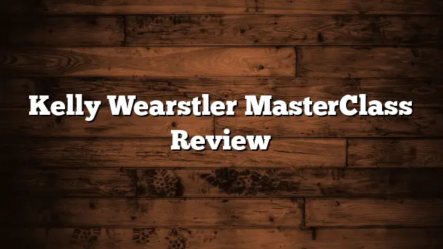 Kelly Wearstler MasterClass Review