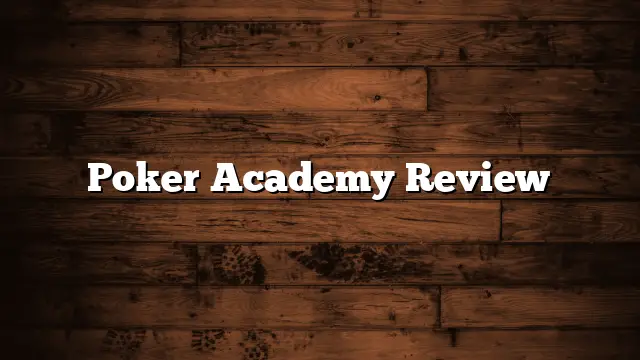 Poker Academy Review