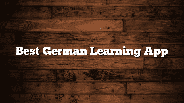 Best German Learning App